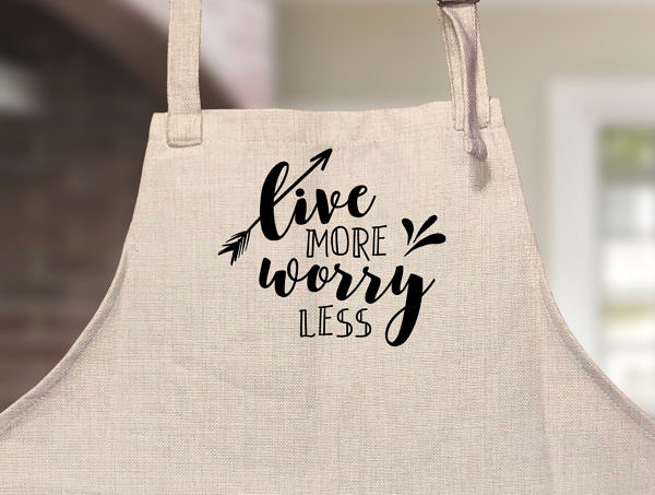 Live More Worry Less